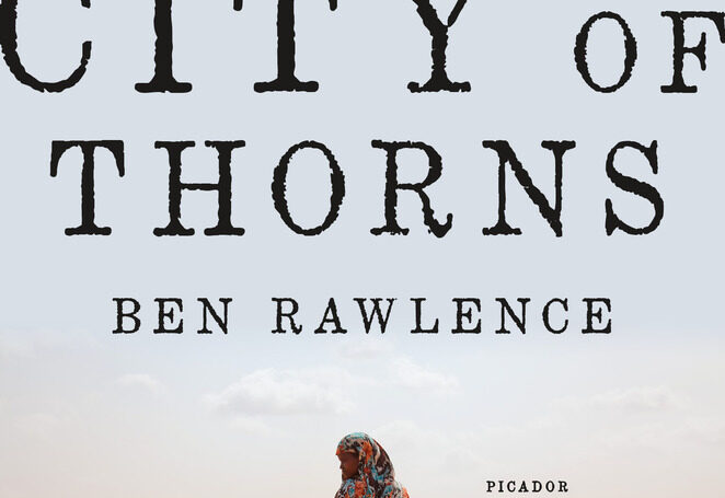 Cover image, City of Thorns (Ben Rawlence)