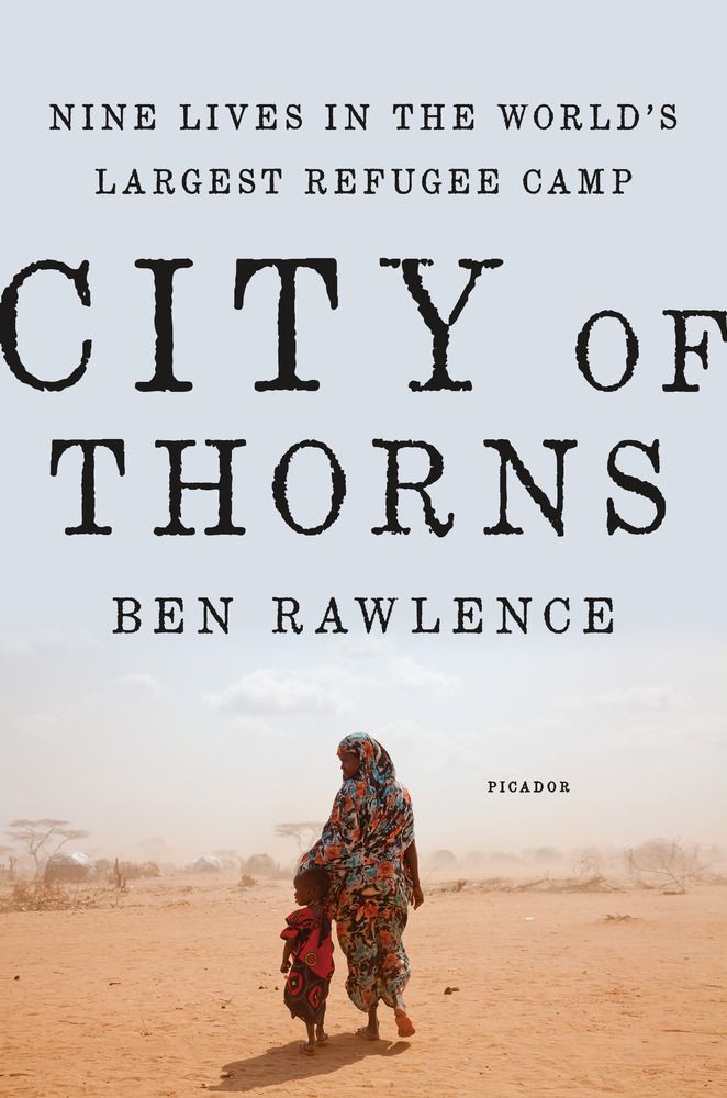 Cover image, City of Thorns (Ben Rawlence)